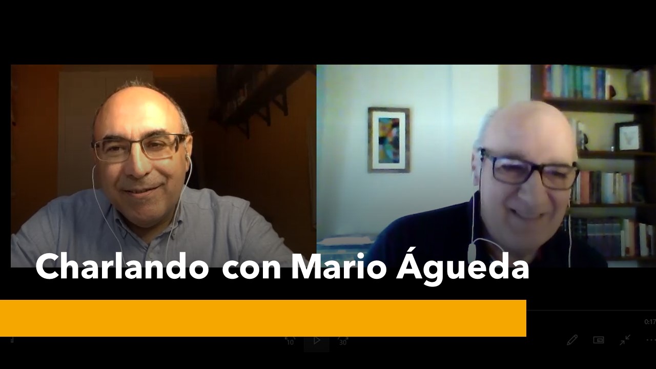 Charlando con mario águeda